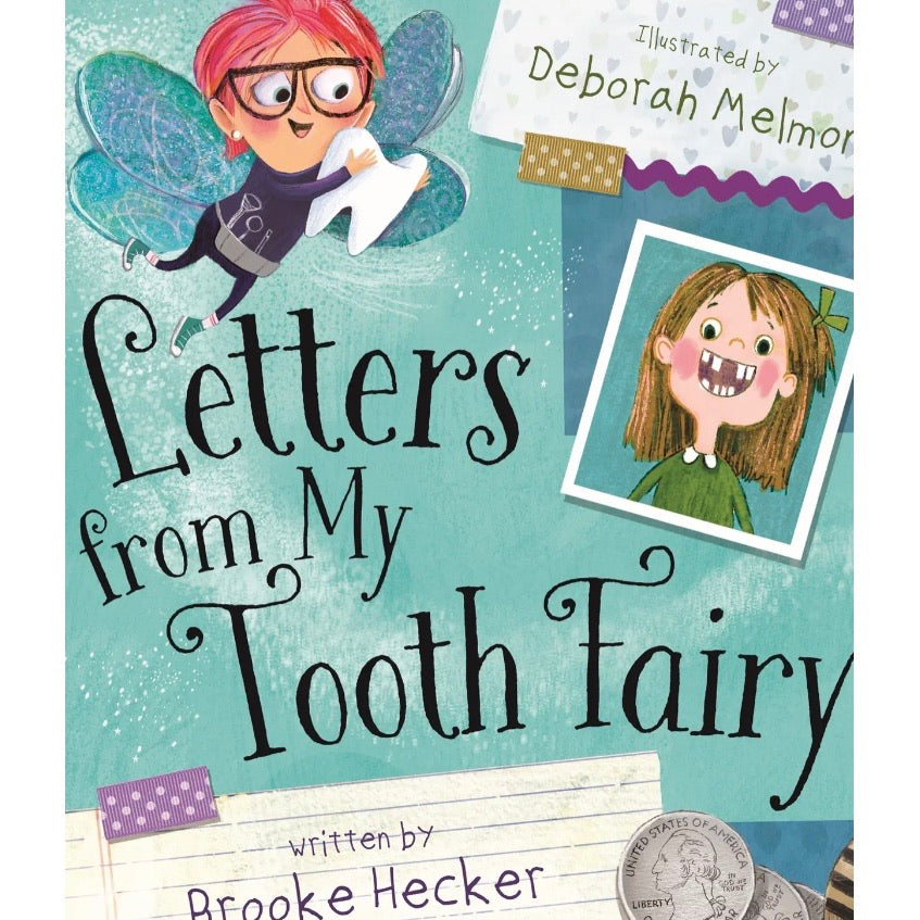 Letters From My Tooth Fairy