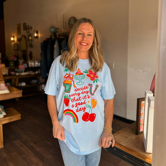 It's A Good Day Graphic Tee