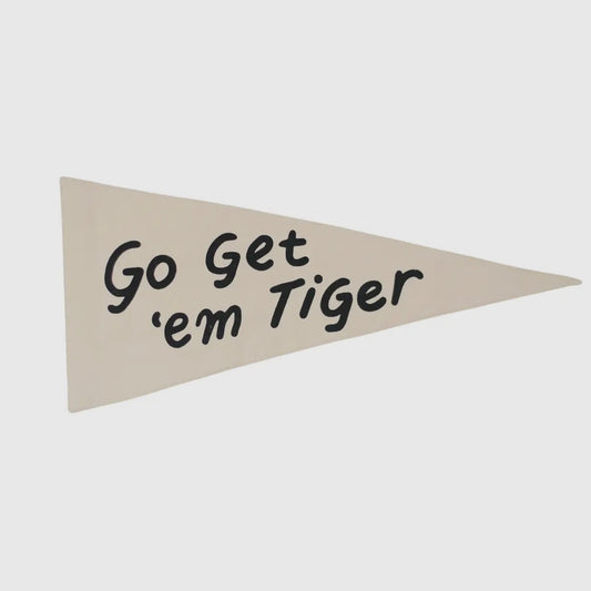 Go Get Em Tiger Canvas Pennant