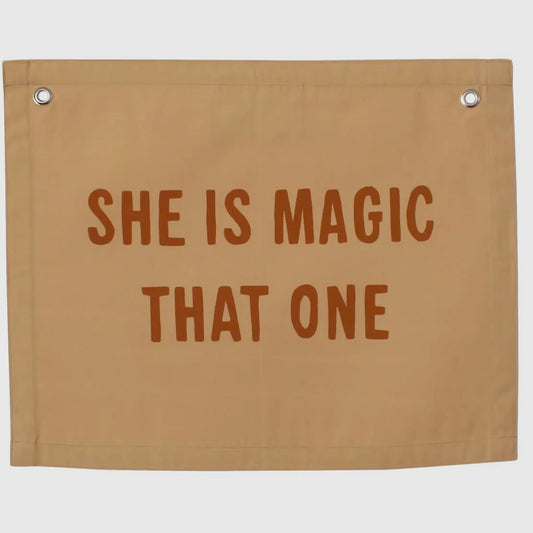 She Is Magic That One Canvas Banner