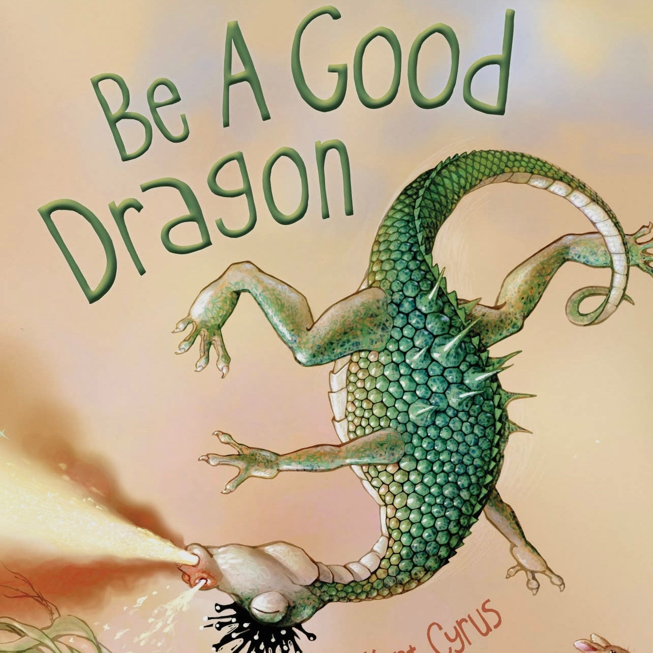 Be A Good Dragon Picture Book