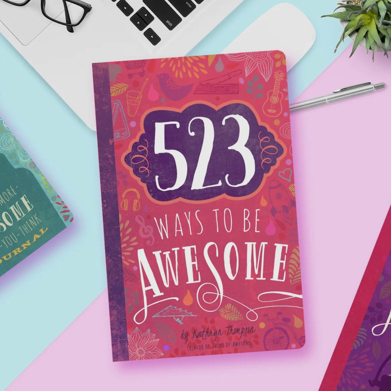 523 Ways To Be Awesome Book