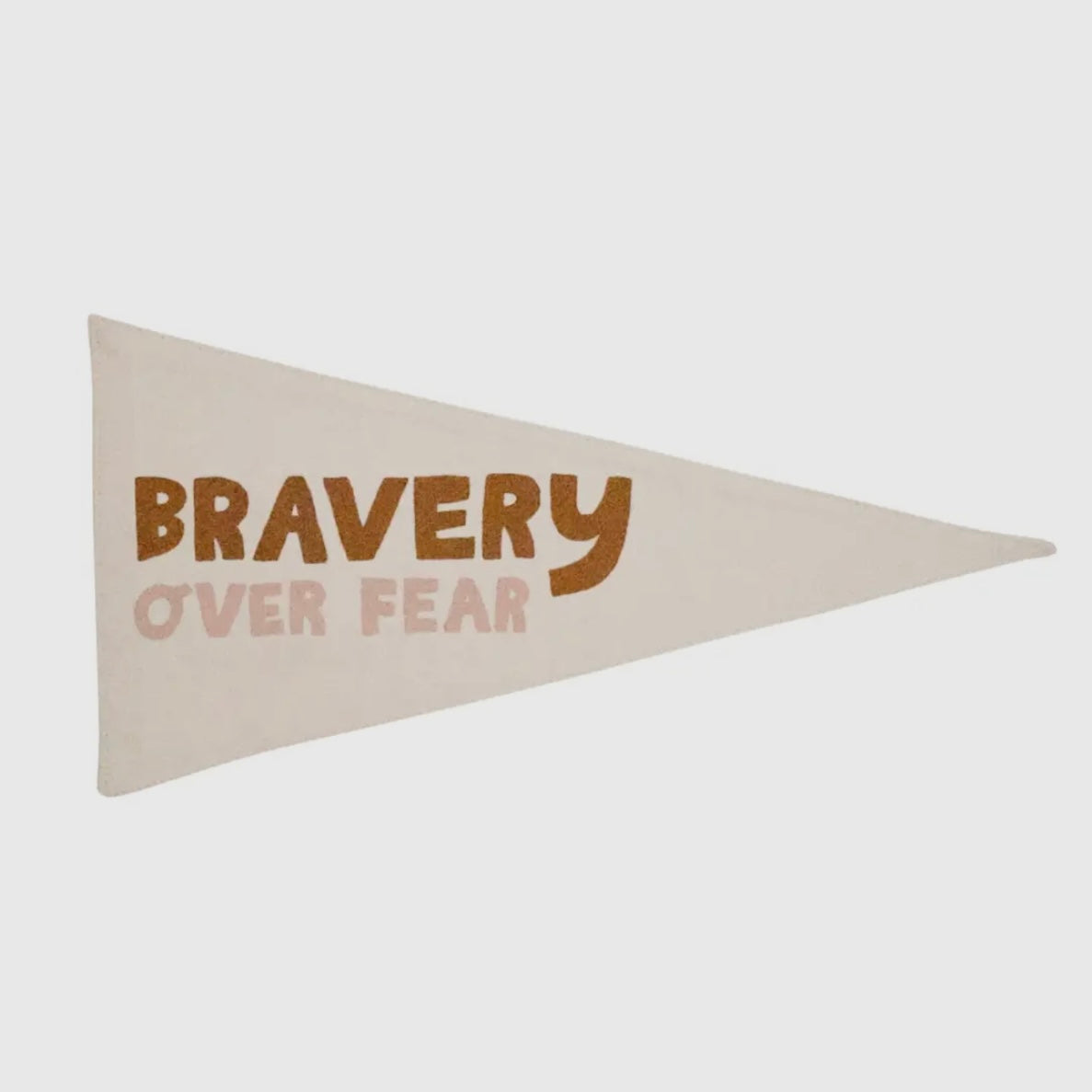 Bravery Over Fear Canvas Pennant
