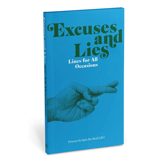Excuses & Lies Book