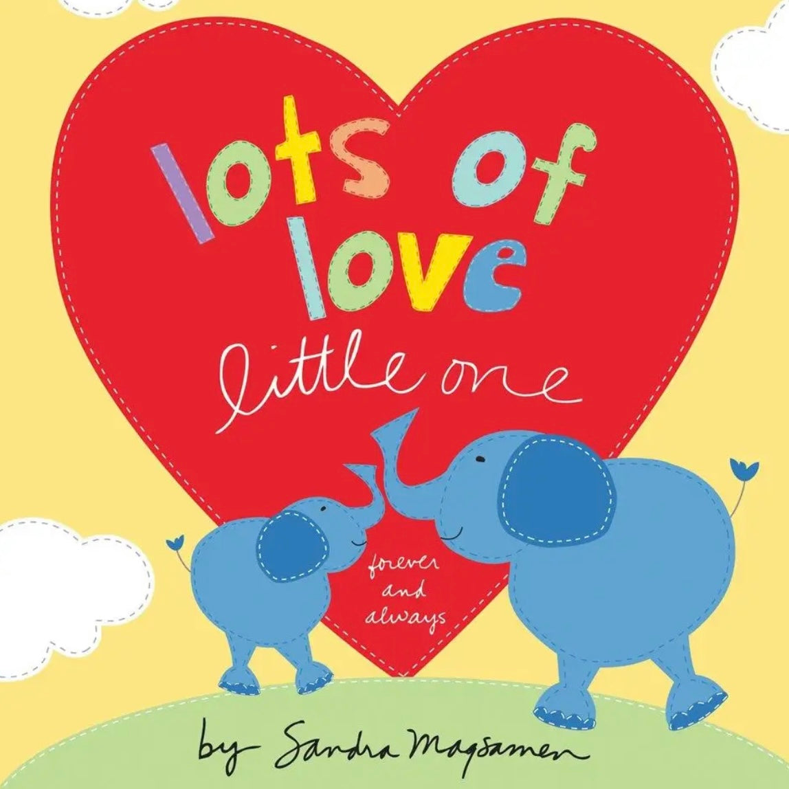 Lots Of Love Little One Board Book